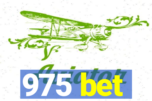 975 bet