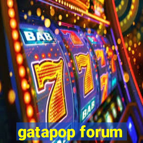 gatapop forum