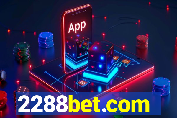 2288bet.com