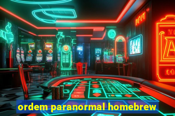 ordem paranormal homebrew