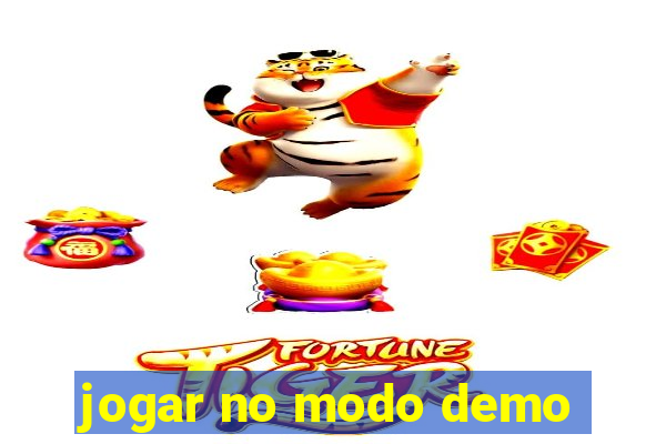 jogar no modo demo