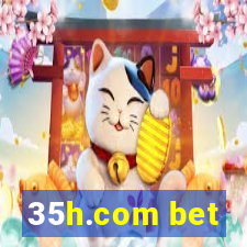 35h.com bet