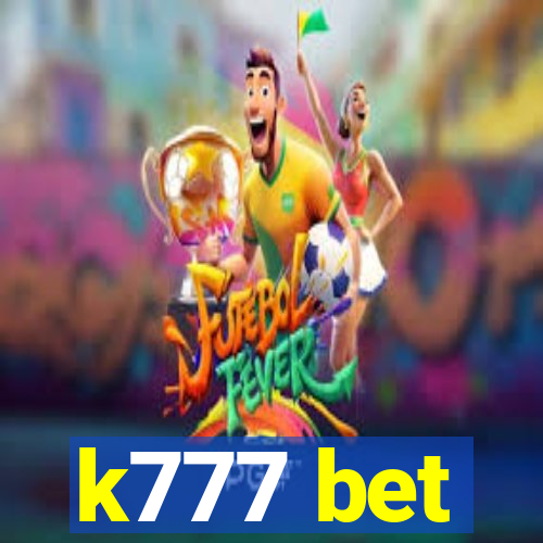 k777 bet