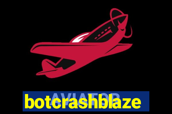 botcrashblaze