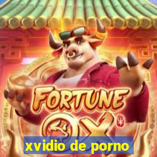 xvidio de porno