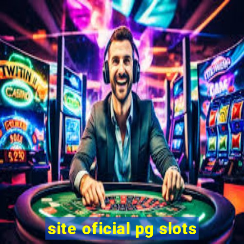 site oficial pg slots