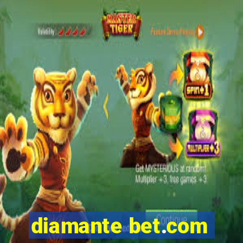 diamante bet.com