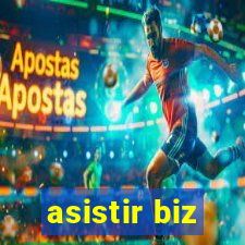 asistir biz