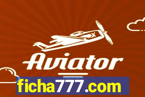 ficha777.com