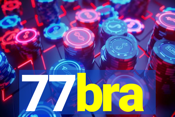 77bra