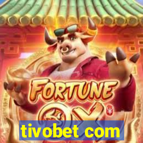 tivobet com