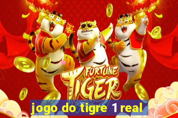 jogo do tigre 1 real