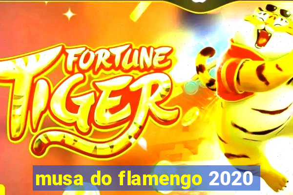 musa do flamengo 2020