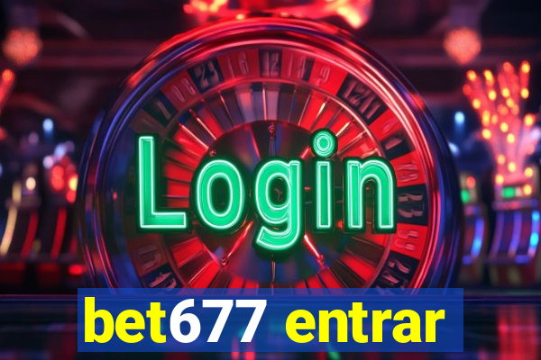 bet677 entrar