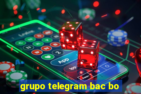 grupo telegram bac bo