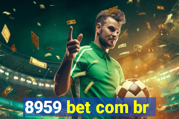 8959 bet com br