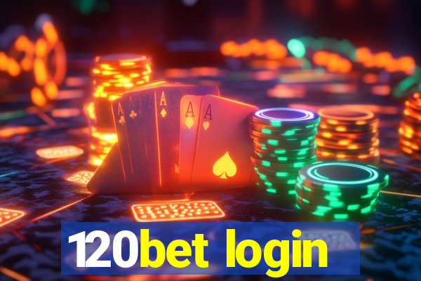 120bet login