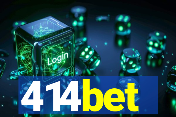 414bet