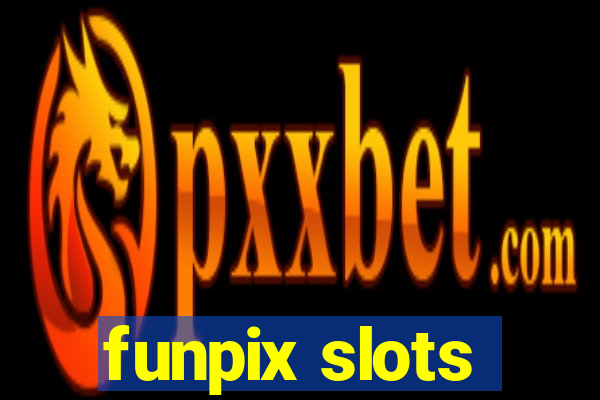 funpix slots