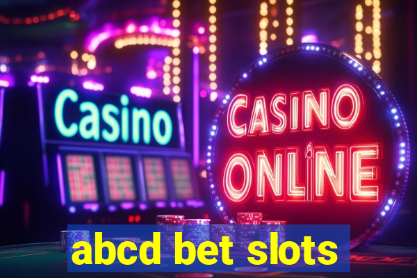 abcd bet slots