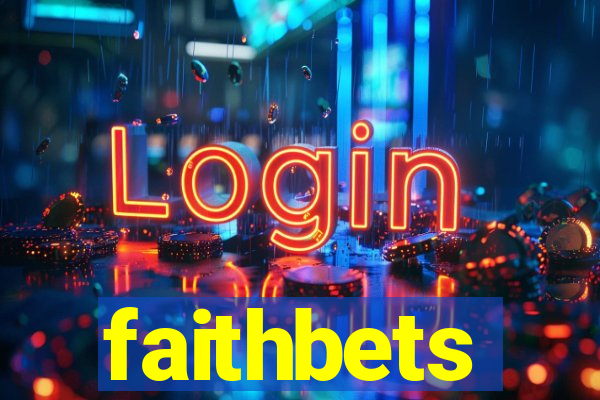 faithbets