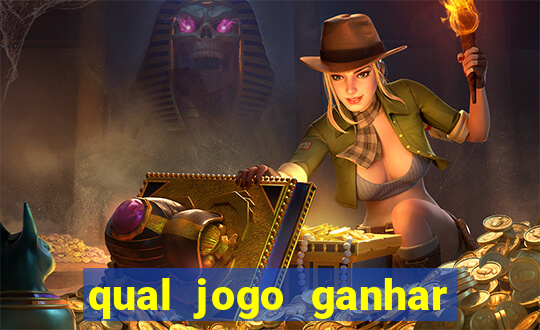 qual jogo ganhar dinheiro sem depositar nada