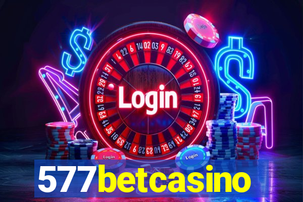 577betcasino