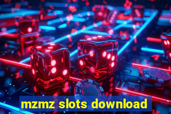 mzmz slots download