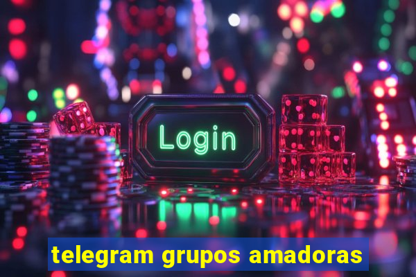 telegram grupos amadoras