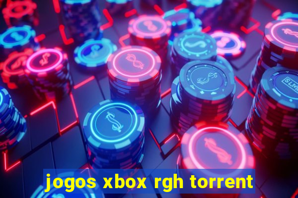 jogos xbox rgh torrent