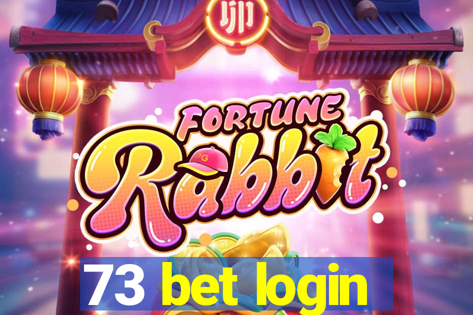 73 bet login