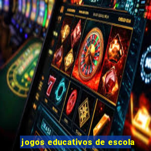 jogos educativos de escola