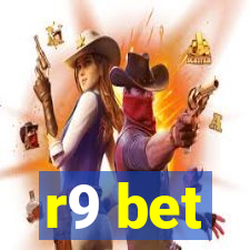 r9 bet