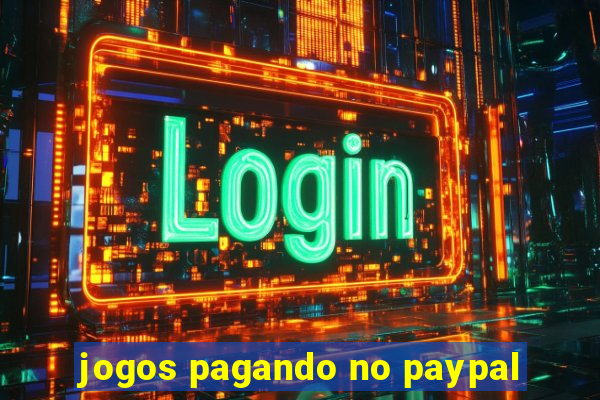 jogos pagando no paypal