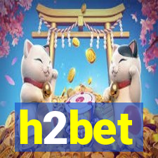 h2bet