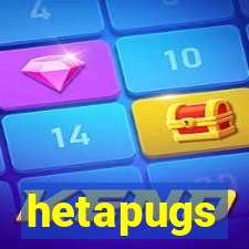 hetapugs