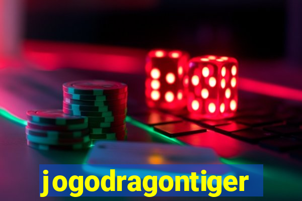 jogodragontiger