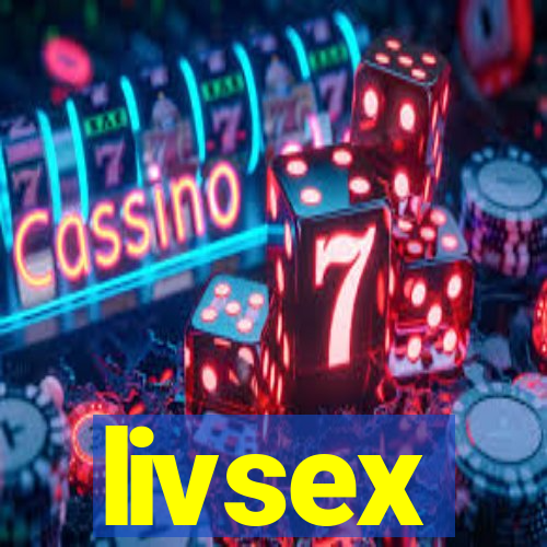 livsex