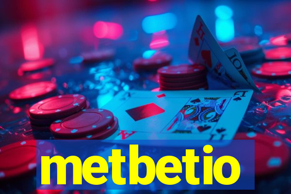 metbetio