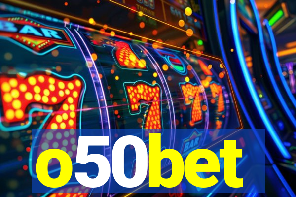 o50bet