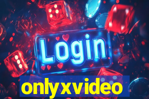 onlyxvideo