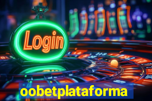 oobetplataforma