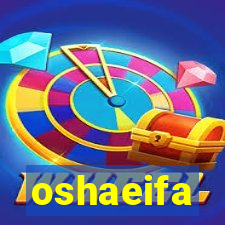 oshaeifa