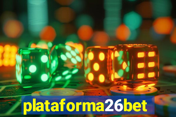 plataforma26bet