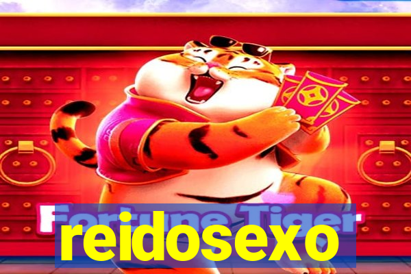 reidosexo