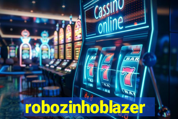 robozinhoblazer