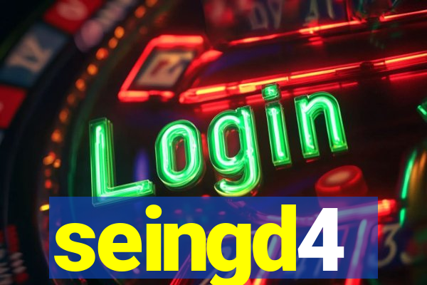 seingd4