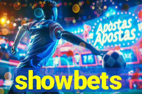 showbets