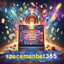 spacemanbet365