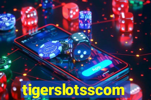 tigerslotsscom